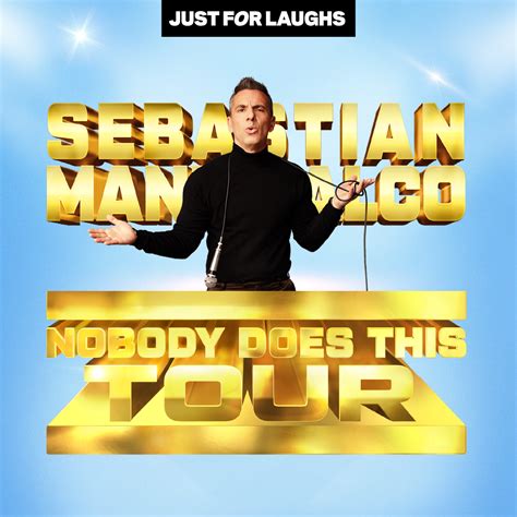 Sebastian Maniscalco: Nobody Does This Tour GIANT Center