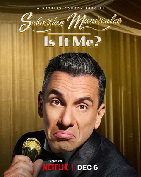 Sebastian maniscalco netflix. A criminal defense attorney must choose between family, duty and her own dangerous desires when she takes on the case of an artist accused of murder. In a lively stand-up set, Sebastian acts out life’s little agonies, from school drop-offs to off-leash dogs to date nights with his wife. Watch trailers & learn more. 