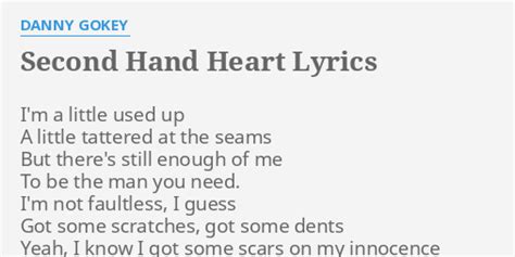 Second Hand Heart Lyrics ⭐ Danny Gokey Country Music