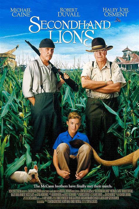 Secondhand Lions. 52 Metascore. 2003. 1 hr 50 mins. Comedy, Action & Adventure. PG. Watchlist. Michael Caine, Robert Duvall and Haley Joel Osment star in this whimsical and heartwarming drama .... 