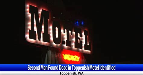 Second man found dead in Toppenish motel identified