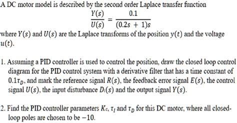 Second order dc motor model.  &bull; A DC motor model is characterized by its electrical and me...