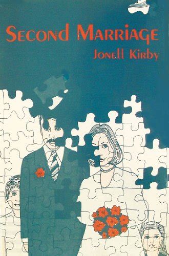 Full Download Second Marriage By Jonell H Kirby