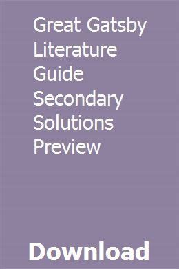 Secondary solutions great gatsby lit guide. - Manual de laboratorio ejercicio 39 clave de respuestas.