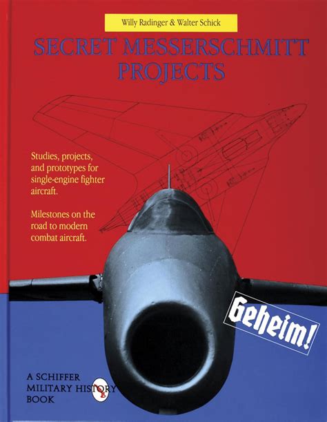 Secret Messerschmitt Projects