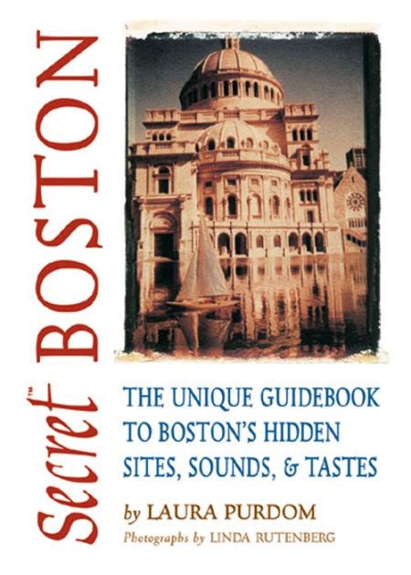 Secret boston the unique guidebook to bostons hidden sites sounds tastes secret guides. - Microsoft excel xp a toda maquina.