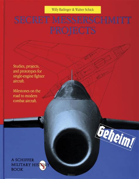 Secret messerschmitt projects schiffer military history book. - Codificación médica icd 10 pcs guías de estudio rápidas.