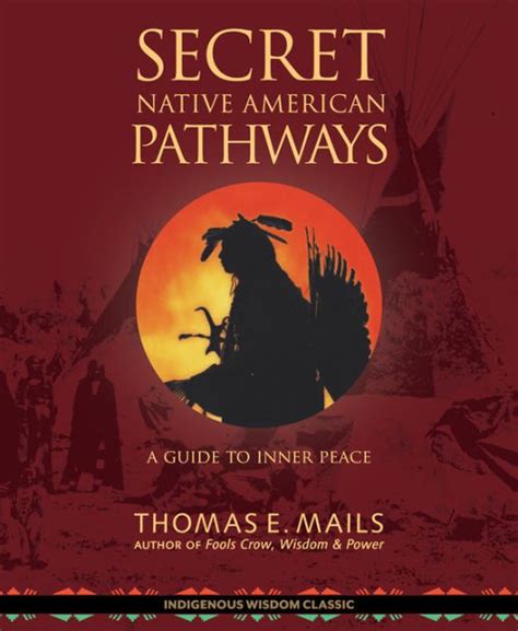 Secret native american pathways a guide to inner peace. - Manual del motor vulcan 550 de mitsubishi.