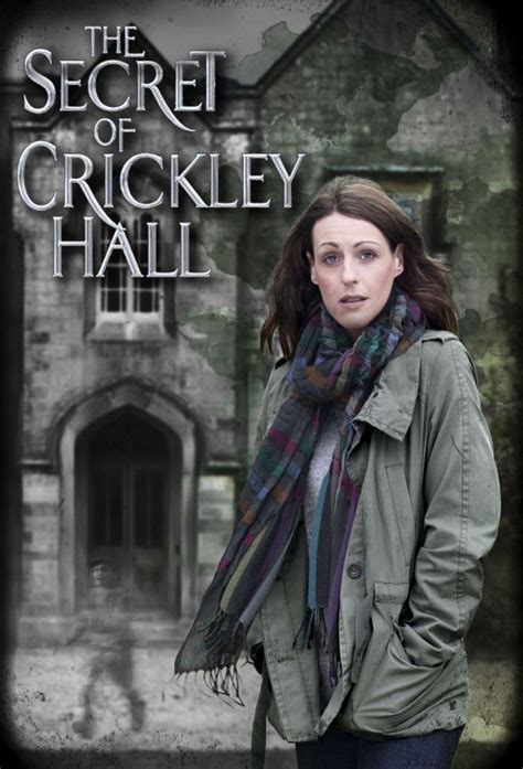 Secret of crickley hall. The Caleighs come to Crickley Hall to try to escape the past; to get some space from the city where their little boy was abducted, It seems like the perfect destination. Then strange things start ... 