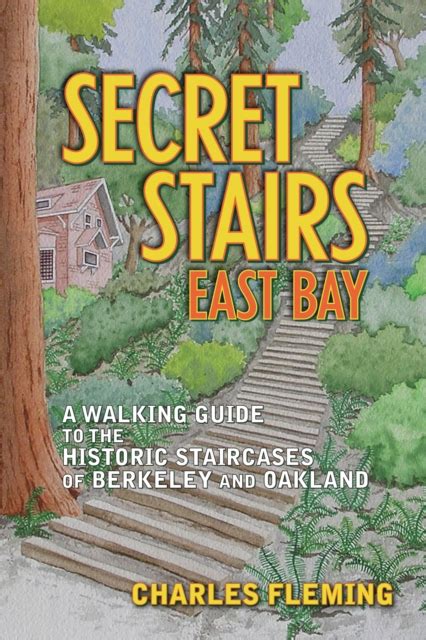 Secret stairs east bay a walking guide to the historic staircases of berkeley and oakland. - Grimm aunt maries book of lore.