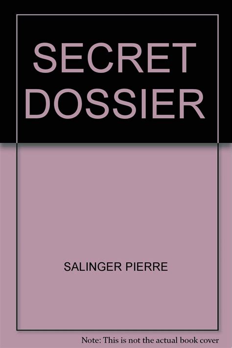 Read Secret Dossier By Pierre Salinger