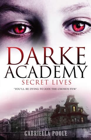 Full Download Secret Lives Darke Academy 1 By Gabriella Poole