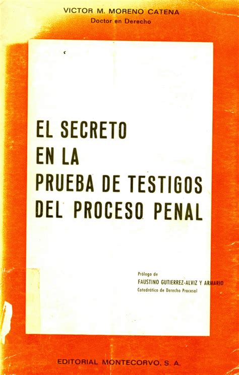 Secreto en la prueba de testigos del proceso penal. - Infection control a handbook for community nurses.