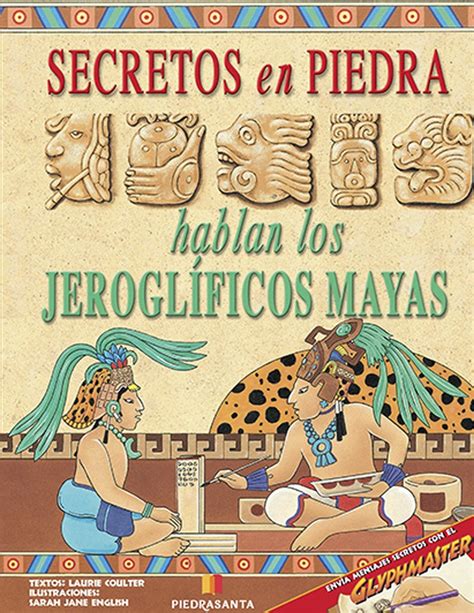 Secretos en piedra hablan los jeroglificos mayas. - Les menus de fête des grands chefs..