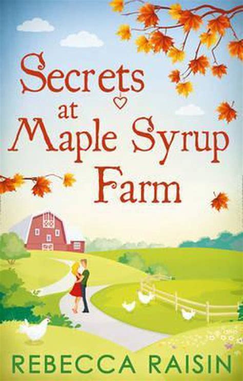Full Download Secrets At Maple Syrup Farm By Rebecca Raisin