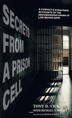Full Download Secrets From A Prison Cell By Tony D Vick