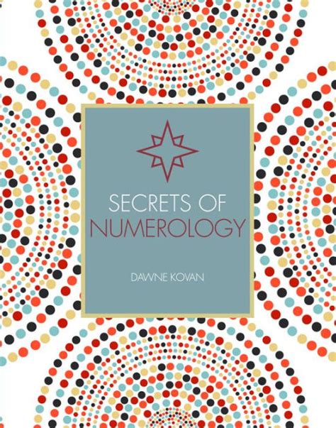Read Online Secrets Of Numerology By Dawne Kovan