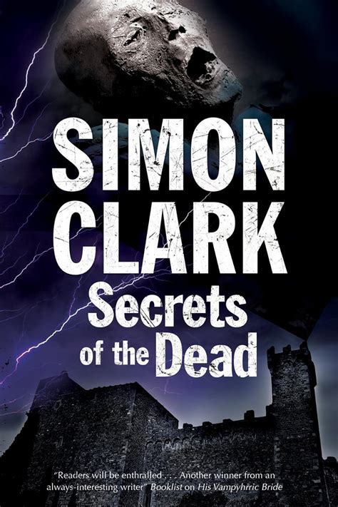 Read Online Secrets Of The Dead A Novel Of Mummies And Ancient Curses By Simon Clark