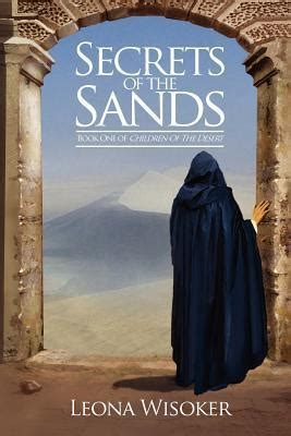 Read Online Secrets Of The Sands Children Of The Desert 1 By Leona Wisoker