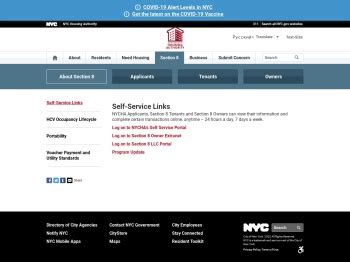 Self Service Portal NYCHA residents, applicants, and Section 8 voucher holders can conveniently view their information and complete certain transactions online, anytime - 24 hours a day, 7 days a week. Customer Contact Center The CCC is available 24/7 to public housing residents, Section 8 voucher holders, and public housing applicants.. 