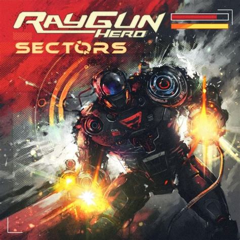 Sectors — Ray Gun Hero Last.fm