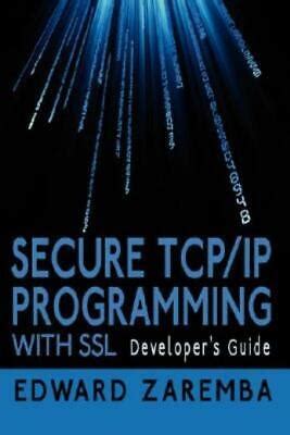 Secure tcp ip programming with ssl developers guide. - Manual de venture 2002 en espanol.