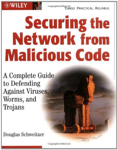 Securing the network from malicious code a complete guide to defending against viruses worms and t. - Zur bühnengeschichte des götz von berlichingen..