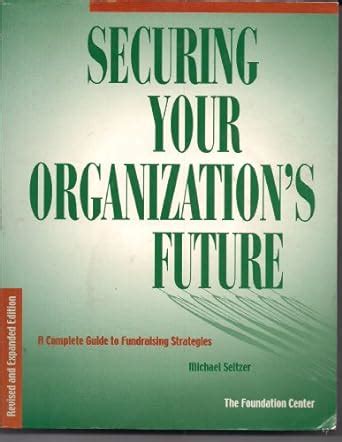 Securing your organizations future a complete guide to fundraising strategies. - The best of the british virgin islands an indispensable guide for anyone visiting tortola virgin gorda jost.
