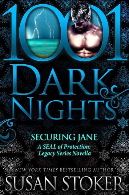 Read Securing Jane A Seal Of Protection Legacy Series Novella By Susan Stoker