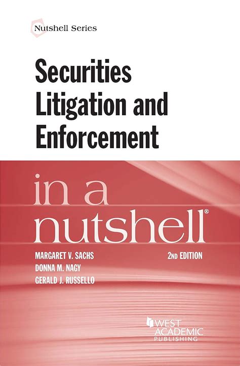 Read Online Securities Litigation And Enforcement In A Nutshell Nutshells By Margaret Sachs