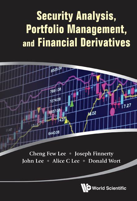 Security Analysis And Portfolio Management And Financial Derivatives
