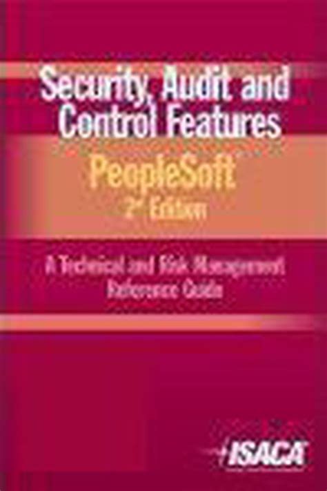 Security audit control features peoplesoft a technical and risk management reference guide 2nd edition. - Manuale di officina subaru forester 2015.