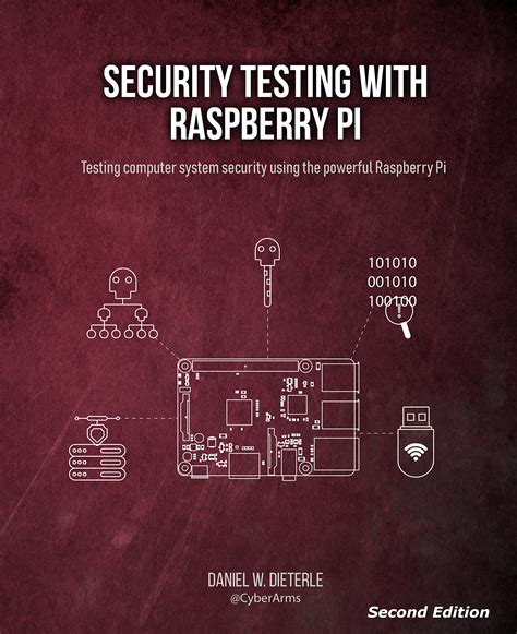 Read Online Security Testing With Raspberry Pi By Daniel Dieterle