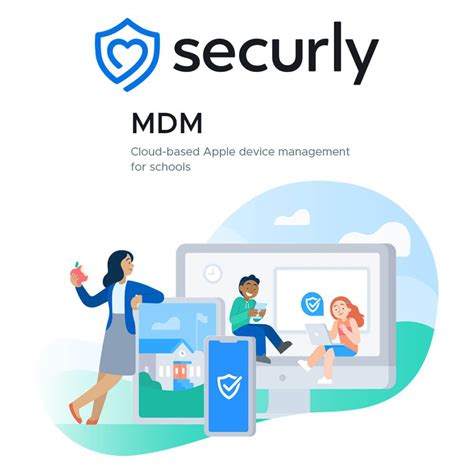 Securly - MDM trial