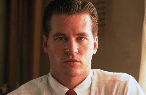 See Val Kilmer