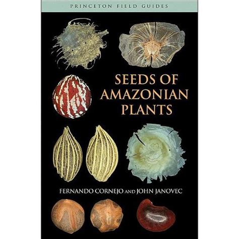 Seeds of amazonian plants princeton field guides. - El manual de roland carre o spanish edition.