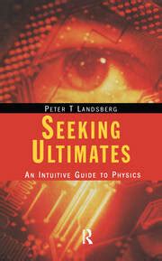 Seeking ultimates an intuitive guide to physics. - Literature and thought decisions decisions teachers guide.