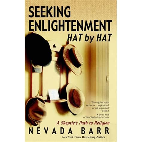 Read Online Seeking Enlightenment Hat By Hat A Skeptics Guide To Religion By Nevada Barr