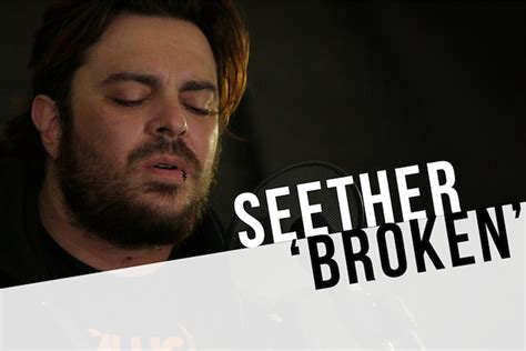 Seether broken. Things To Know About Seether broken. 