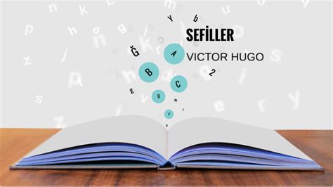 Sefiller KItap Incelemesi by Nazif Kerem ATAR on Prezi. 