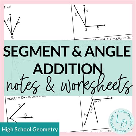 Segment and Angle Addition Postulates Geometry activities, Addition