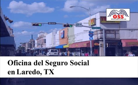 Seguro social laredo tx. Social Security Phone (Nat'l) : TTY : Social Security Office Hours : Most offices are OPEN for normal business hours. Federal Holidays & Emergency Closures Office details verified 4 Feb 2024. 