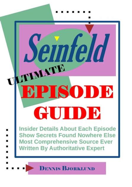 Read Seinfeld Ultimate Episode Guide By Dennis Bjorklund