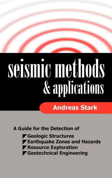 Seismic methods and applications a guide for the detection of geologic structures earthquake zones and hazards. - Good self bad self judy smith.
