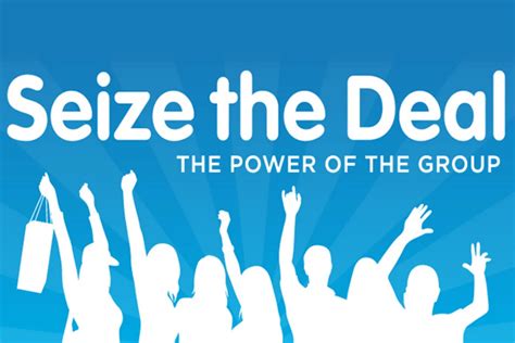 Seize the Deal ® - THE POWER OF THE GROUP. Seize the Deal ® offers hundreds of discounts daily from local businesses – from restaurants, theaters and spas to golf courses, family fun and much, much more.