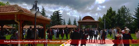 Selçuk Üniversitesi Kadınhanı Faik İçil Meslek Yüksek Okulu . 