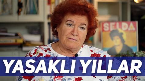 Selda Bağcan Yasaklı Olduğu Yılları Anlatıyor YouTube.