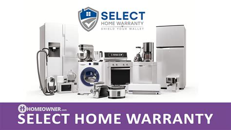 Select Home Warranty Appliance & Home Warranties