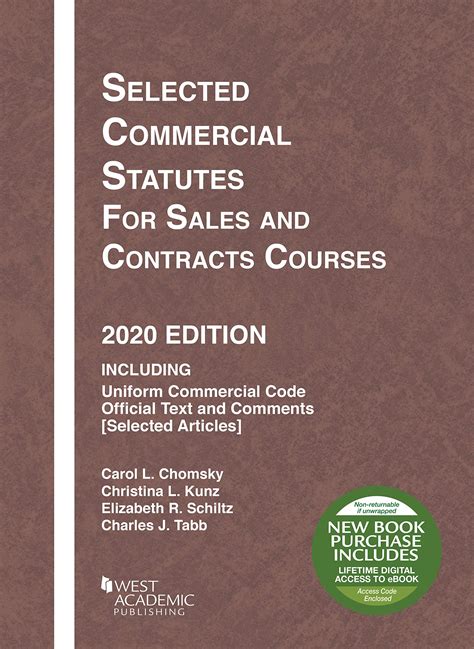Read Online Selected Commercial Statutes For Sales And Contracts Courses Selected Statutes By Carol L Chomsky