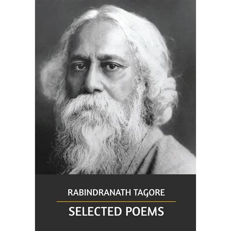 Read Selected Poems By Rabindranath Tagore